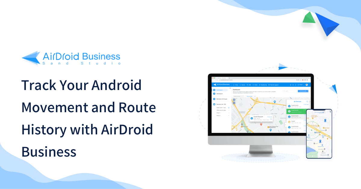 Android Mdm 位置追踪 Airdroid Business